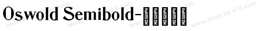 Oswold Semibold字体转换